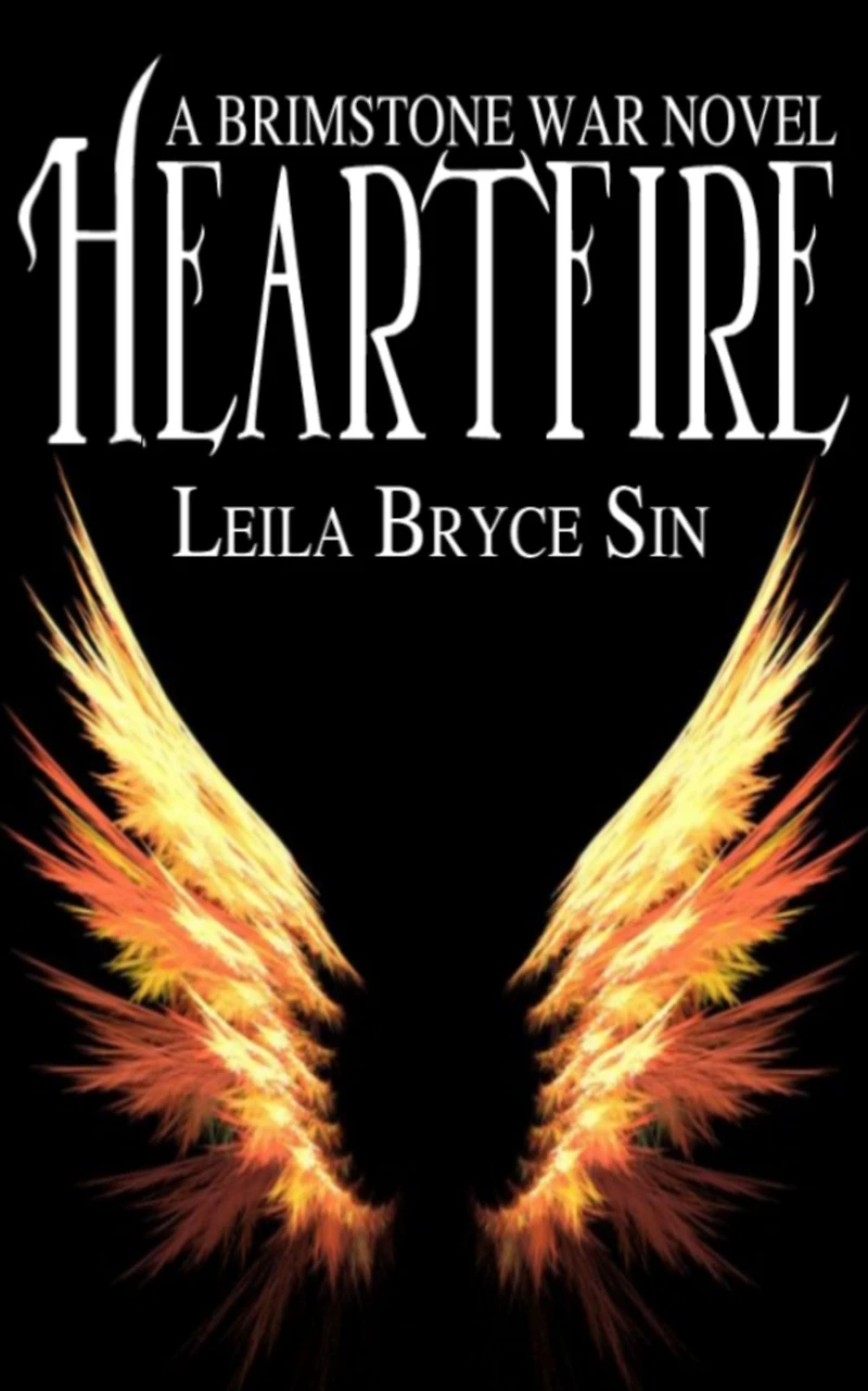 Heartfire: A Brimstone War Novel: A Brimstone War Novel