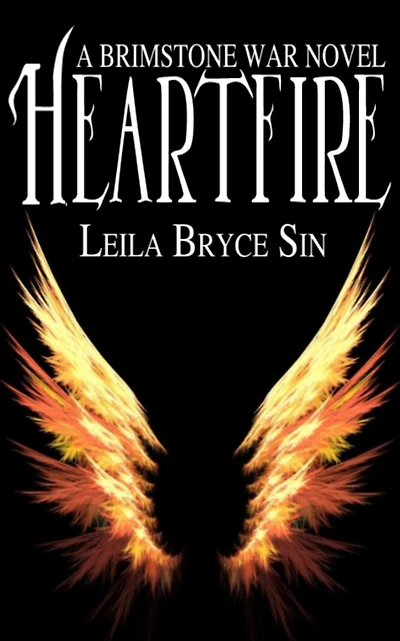 Heartfire: A Brimstone War Novel: A Brimstone War Novel