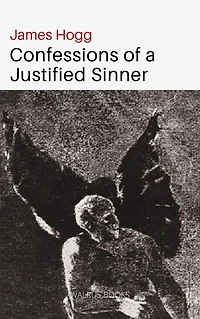 Confessions of a Justified Sinner