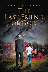 The Last Friend of God