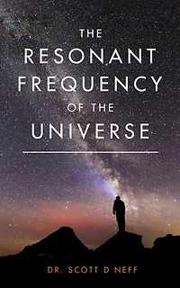 The Resonant Frequency Of Universe