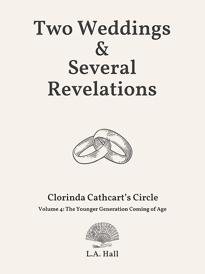 Two Weddings & Several Revelations