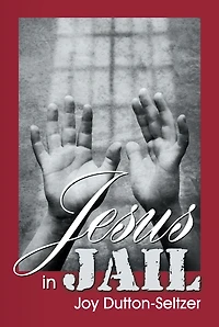 Jesus in Jail
