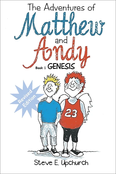 The Adventures of Matthew and Andy, Book 1 Genesis