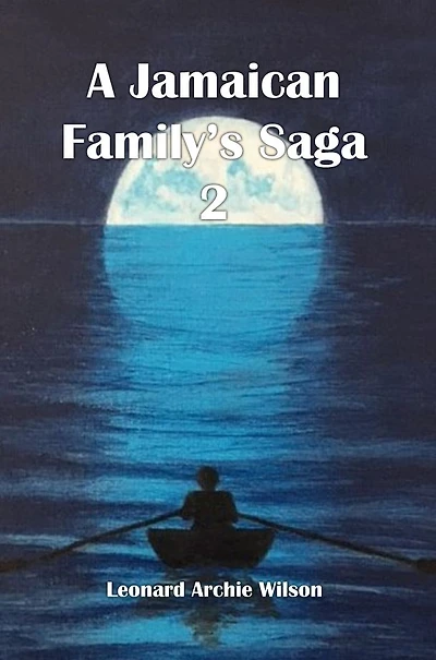 A Jamaican Family's Saga 2