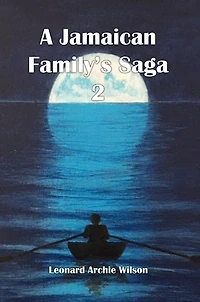 A Jamaican Family's Saga 2