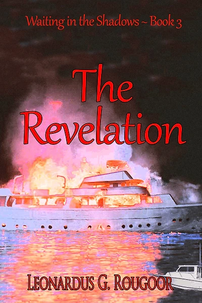 The Revelation ~ Waiting in the Shadows ~ Book 3