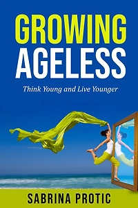 Growing Ageless
