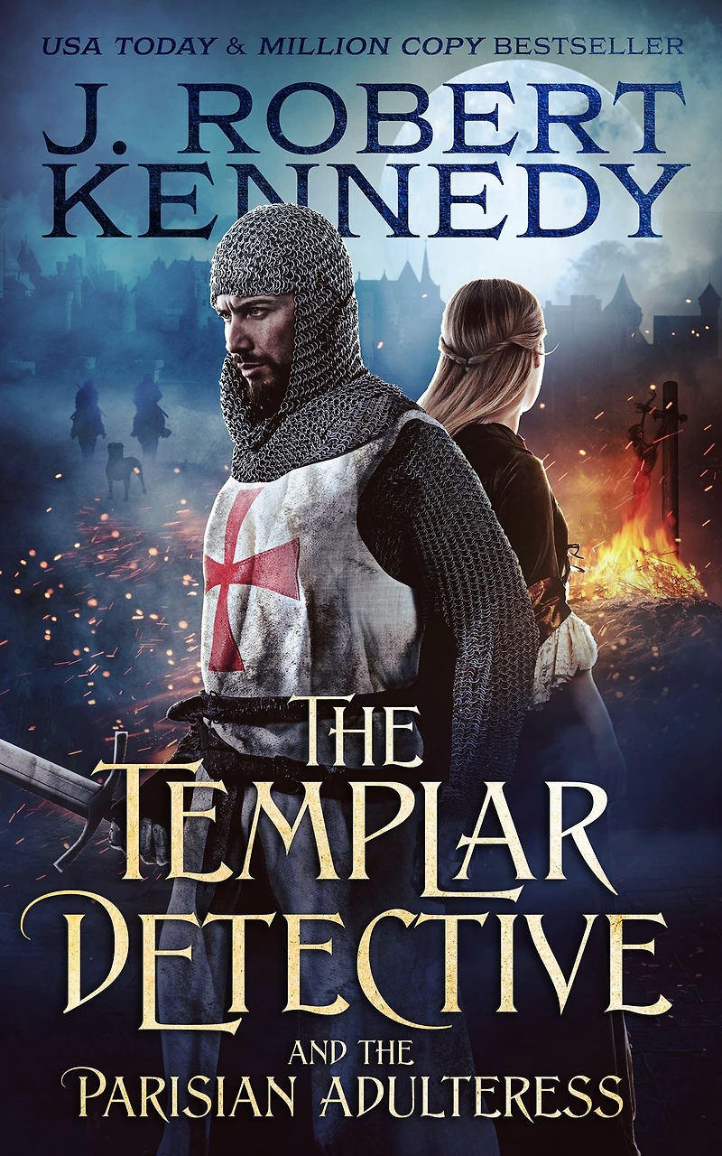 the Templar Detective and Parisian Adulteress (The Thrillers, #2)