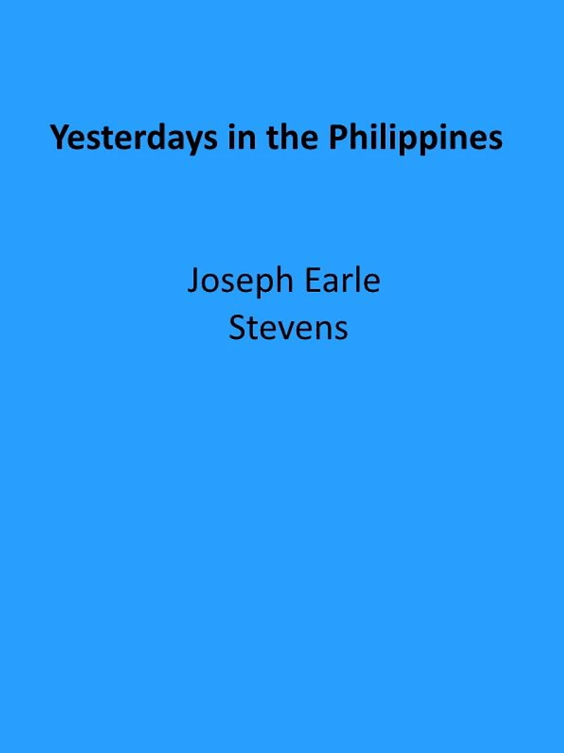 Yesterdays the Philippines