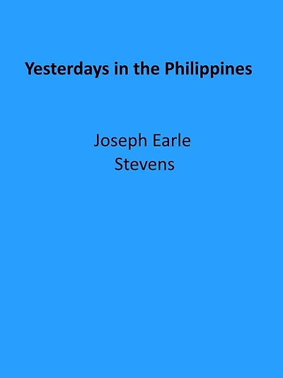 Yesterdays the Philippines