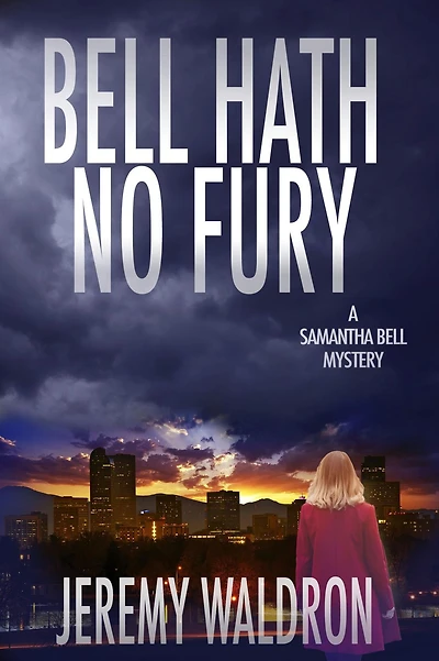 Bell Hath No Fury