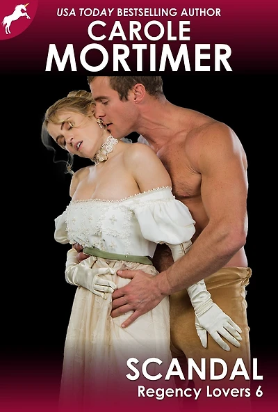 Scandal (Regency Lovers 6)