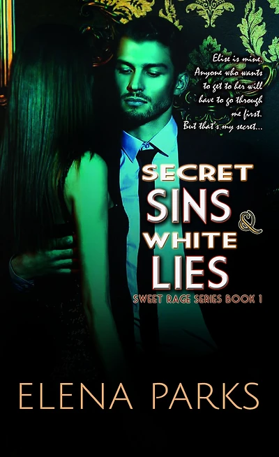 Secret Sins & White Lies