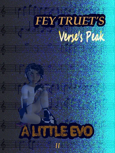 A Little Evo: Verse's Peak