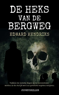 De heks van de Bergweg