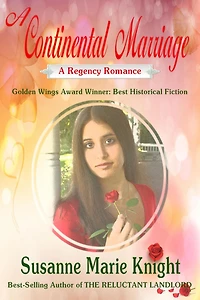 A Continental Marriage--A Regency Romance
