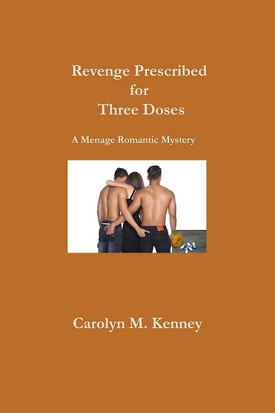 Revenge Prescribed For Three Doses