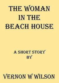 The Woman In The Beach House