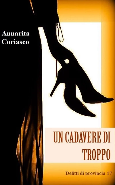 Un cadavere di troppo - Delitti di provincia 17