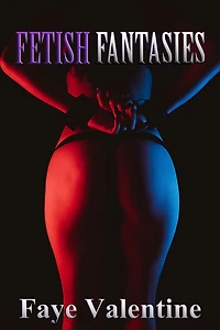 Fetish Fantasies