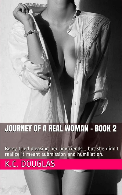A Journey of a Real Woman: Book 2
