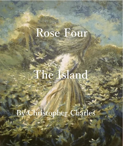 Rose Four: The Island