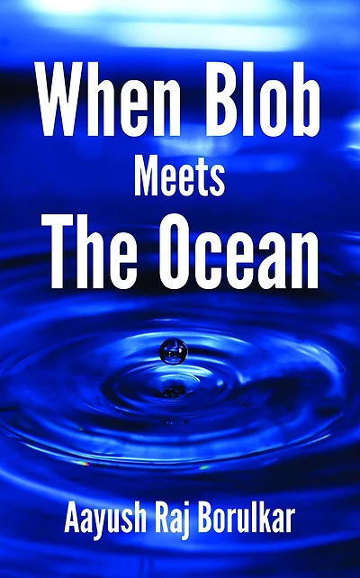 When Blob Meets The Ocean