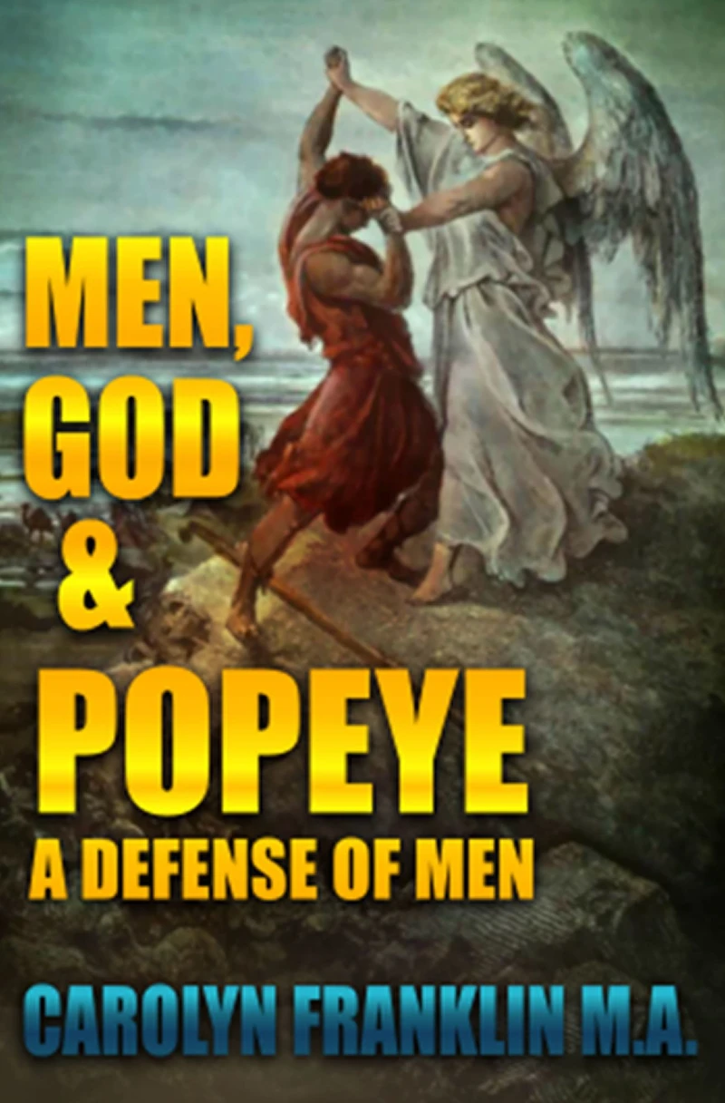 Men, God And Popeye: In Defense Of Men