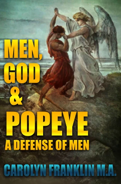 Men, God And Popeye: In Defense Of Men