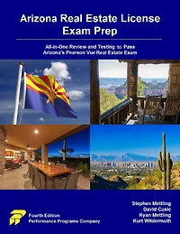 Arizona Real Estate License Exam Prep: All-in-One Review and Testing to Pass Arizona's Pearson Vue