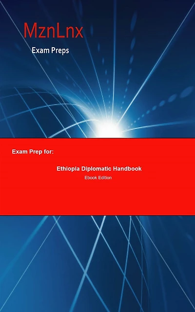 Exam Prep for:: Ethiopia Diplomatic Handbook