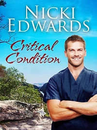 Critical Condition (Escape to the Country, #4)