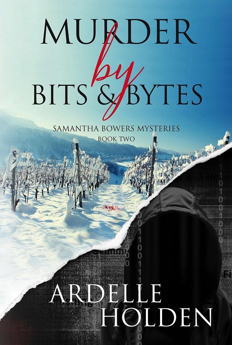 Murder by Bits and Bytes (Samantha Bowers Mysteries, #2)