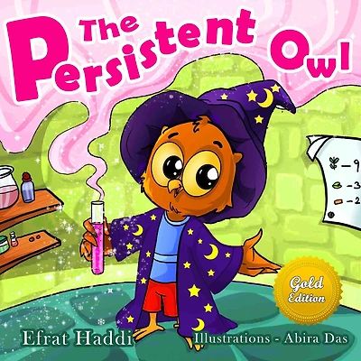 The Persistent Owl Gold Edition (Social skills for kids, #2)