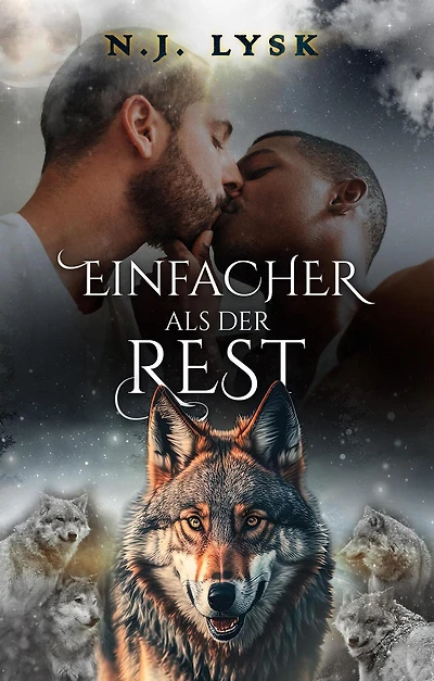 Einfacher als der Rest (Die Sterne Des Rudels, #2)