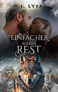 Einfacher als der Rest (Die Sterne Des Rudels, #2)