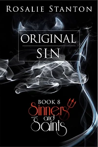 Original Sin (Sinners & Saints, #8)