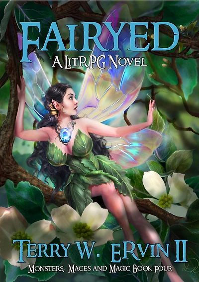Fairyed (Monsters, Maces and Magic, #4)