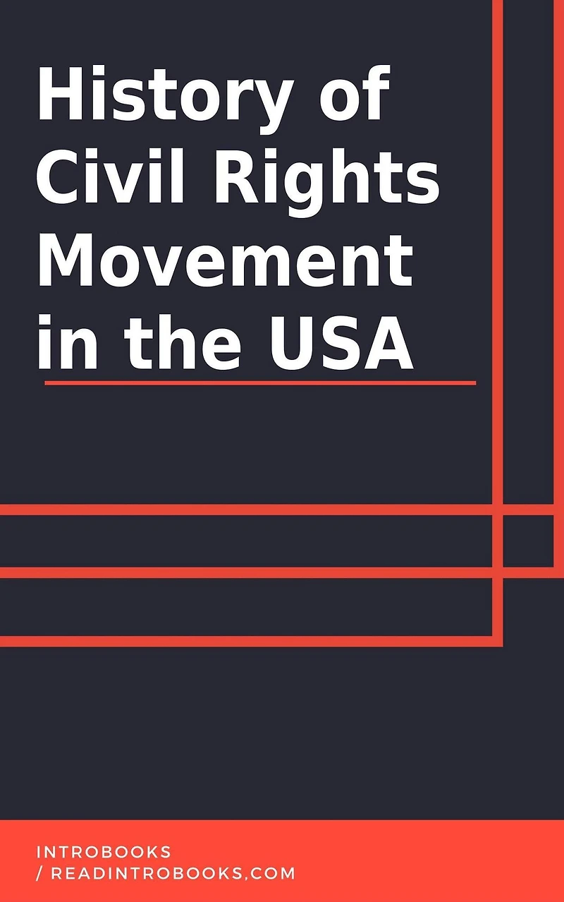 History of Civil Rights Movement USA