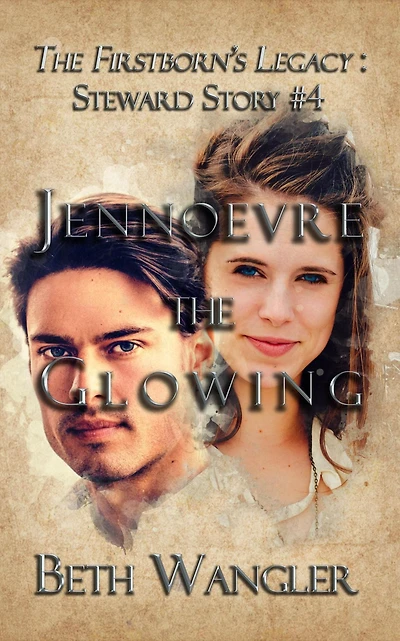 Jennoevre the Glowing (The Firstborn's Legacy: Steward Stories, #4)