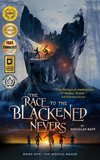 The Race to Blackened Nevers: Book 1, Woeful Wager