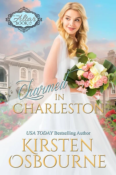 Charmed in Charleston (At the Altar, #21)