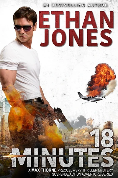 18 Minutes - A Max Thorne Spy Thriller