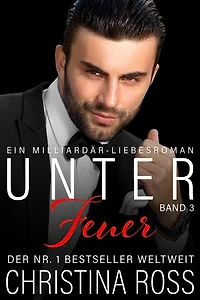 Unter Feuer: Band 3