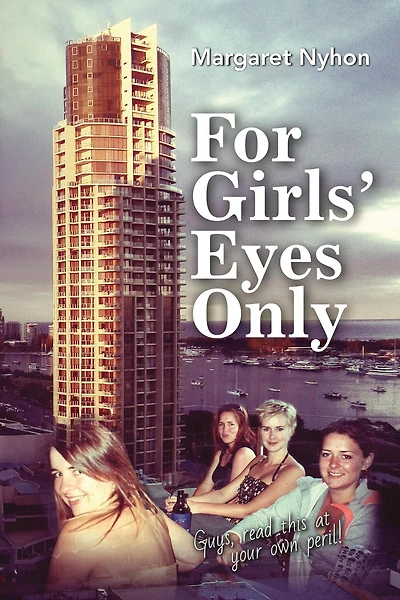 For Girls' Eyes Only