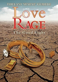 Love Rage: The Good Fight