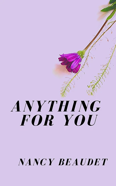 Anything For You (Trapped in Three Hill, #2)