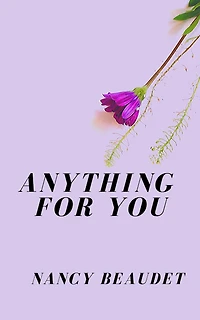 Anything For You (Trapped in Three Hill, #2)