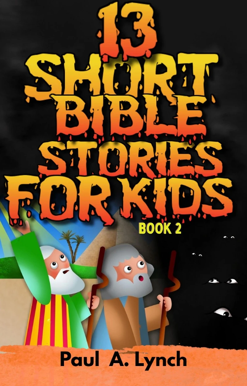 13 Short Bible Stories For Kids Book 2